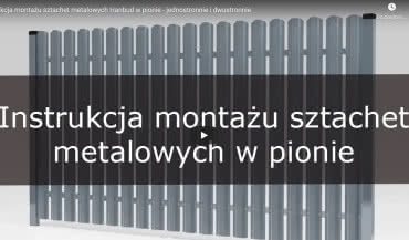 Montaż sztachet metalowych w pionie krok po kroku